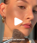MATTE + GLOW BRONZER MATTE + GLOW BRONZER